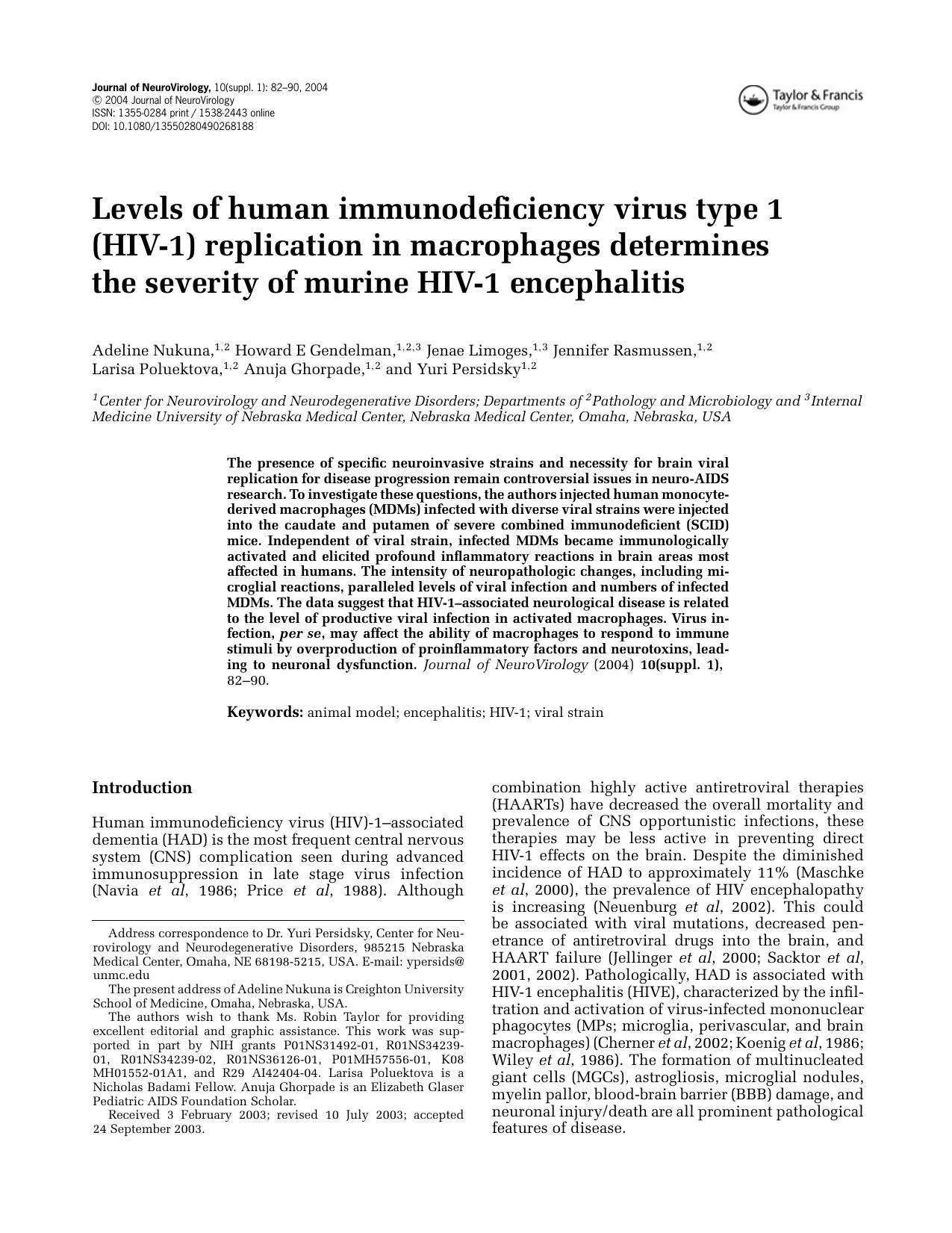 Levels of human immunodeficiency virus type 1 (HIV-1) replication in macrophages determines the severity of murine HIV-1 encephalitis by Unknown