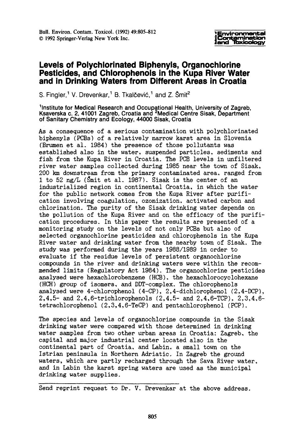 Levels of polychlorinated biphenyls, organochlorine pesticides, and chlorophenols in the Kupa river water and in drinking waters from different areas in Croatia by Unknown