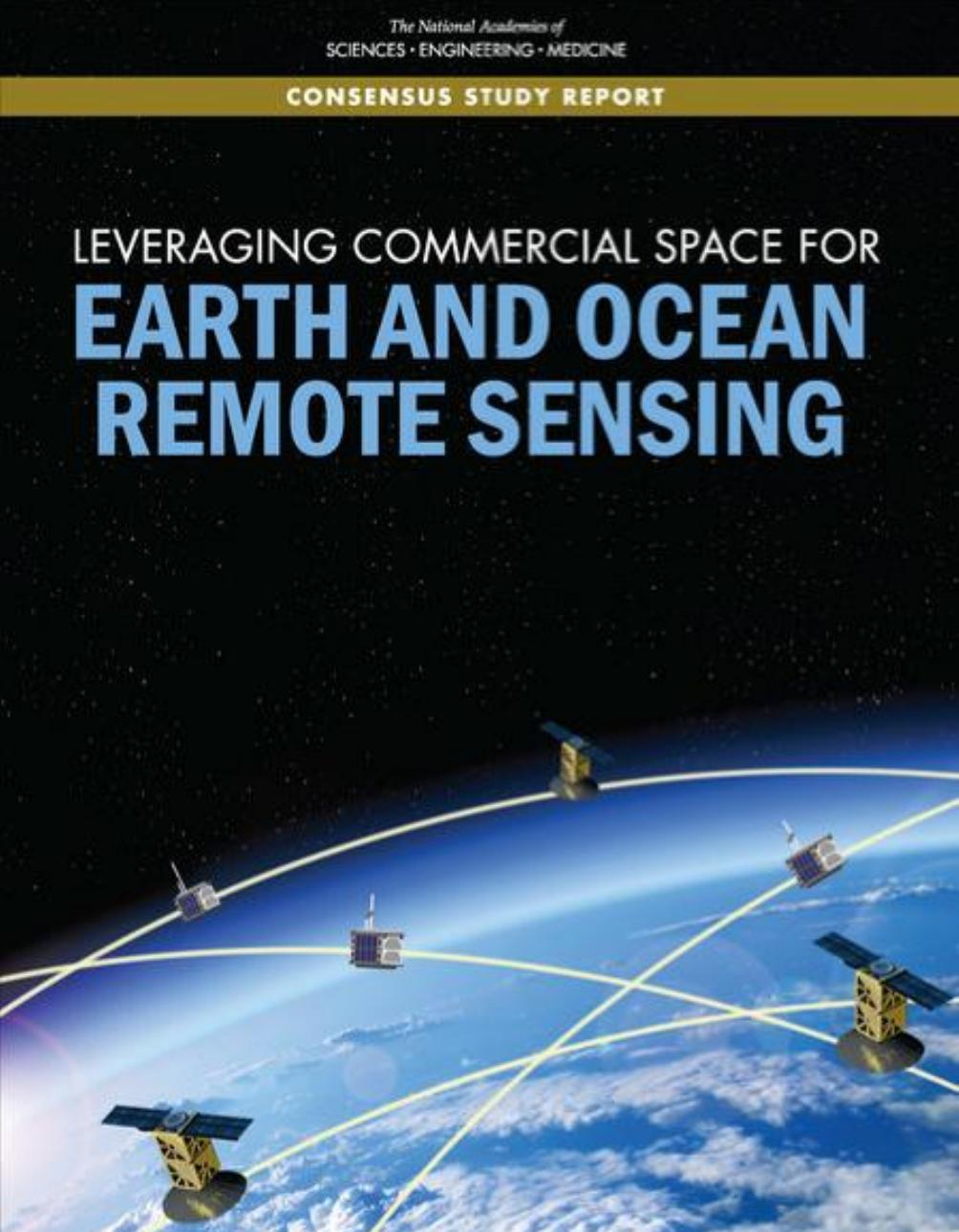 Leveraging Commercial Space for Earth and Ocean Remote Sensing by unknow
