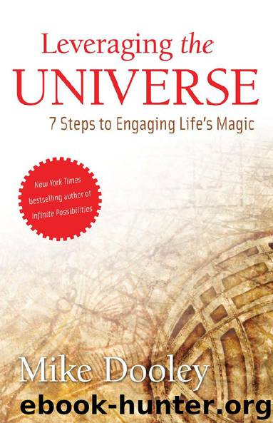 Leveraging the Universe by Mike Dooley