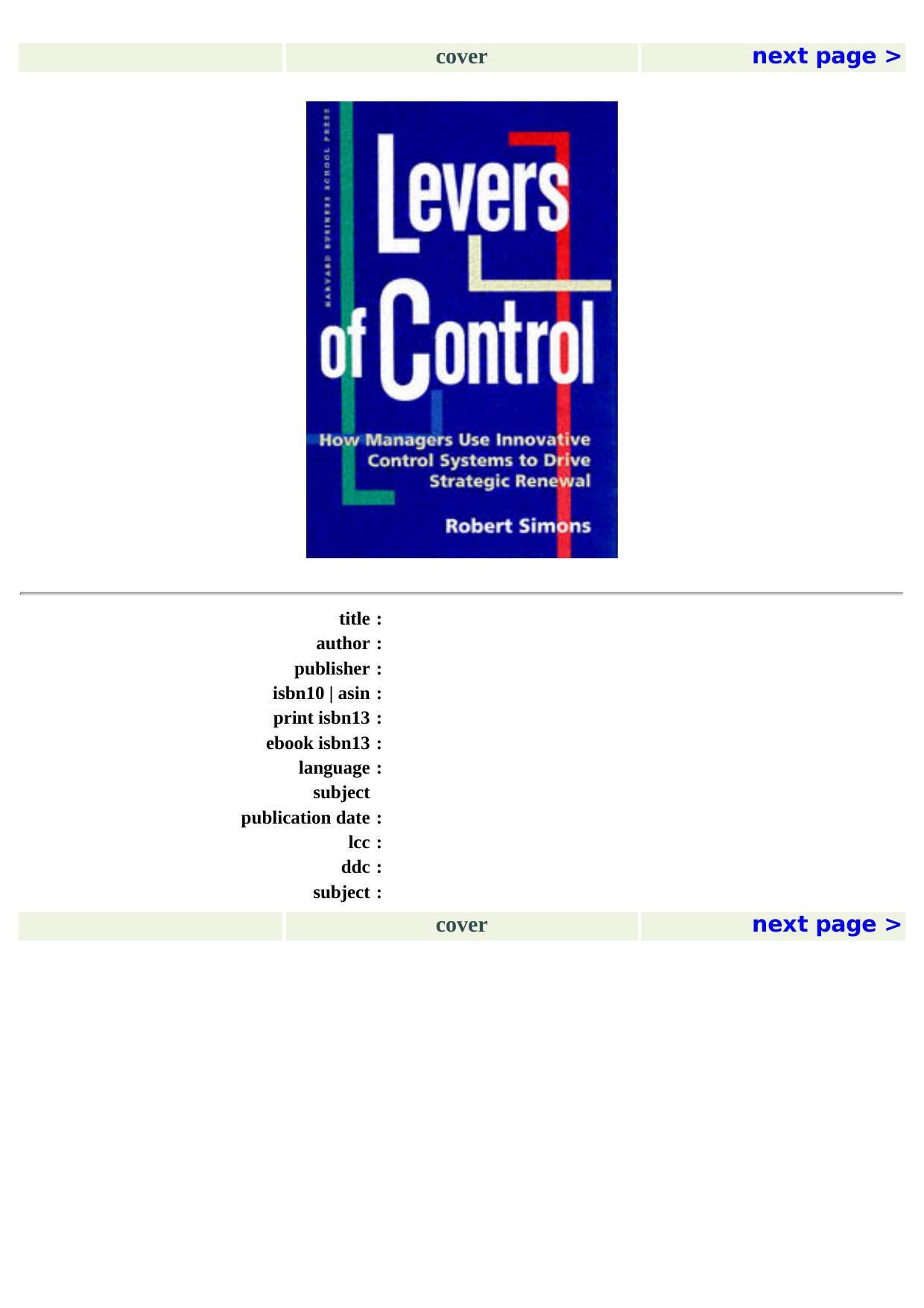 Levers of Control: How Managers Use Innovative Control Systems to Drive Strategic Renewal by Robert Simons