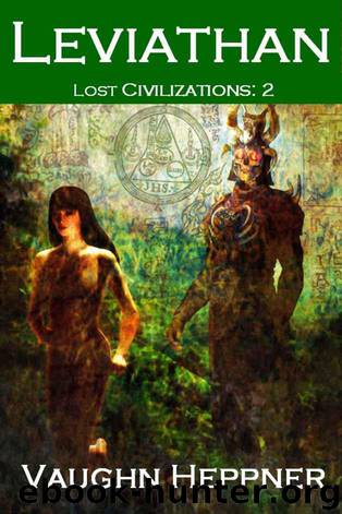 Leviathan (Lost Civilizations: 2) by Vaughn Heppner