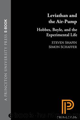 Leviathan and the Air-Pump by Shapin Steven; Schaffer Simon; & Simon Schaffer