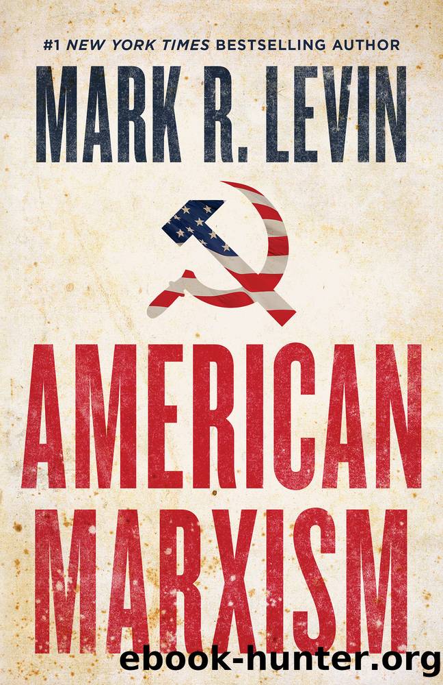 Levin, Mark R - American Marxism by Levin Mark R