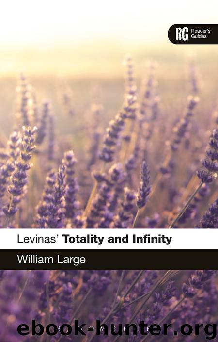 Levinas' Totality and Infinity by Large William
