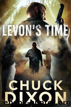 Levon's Time by Chuck Dixon