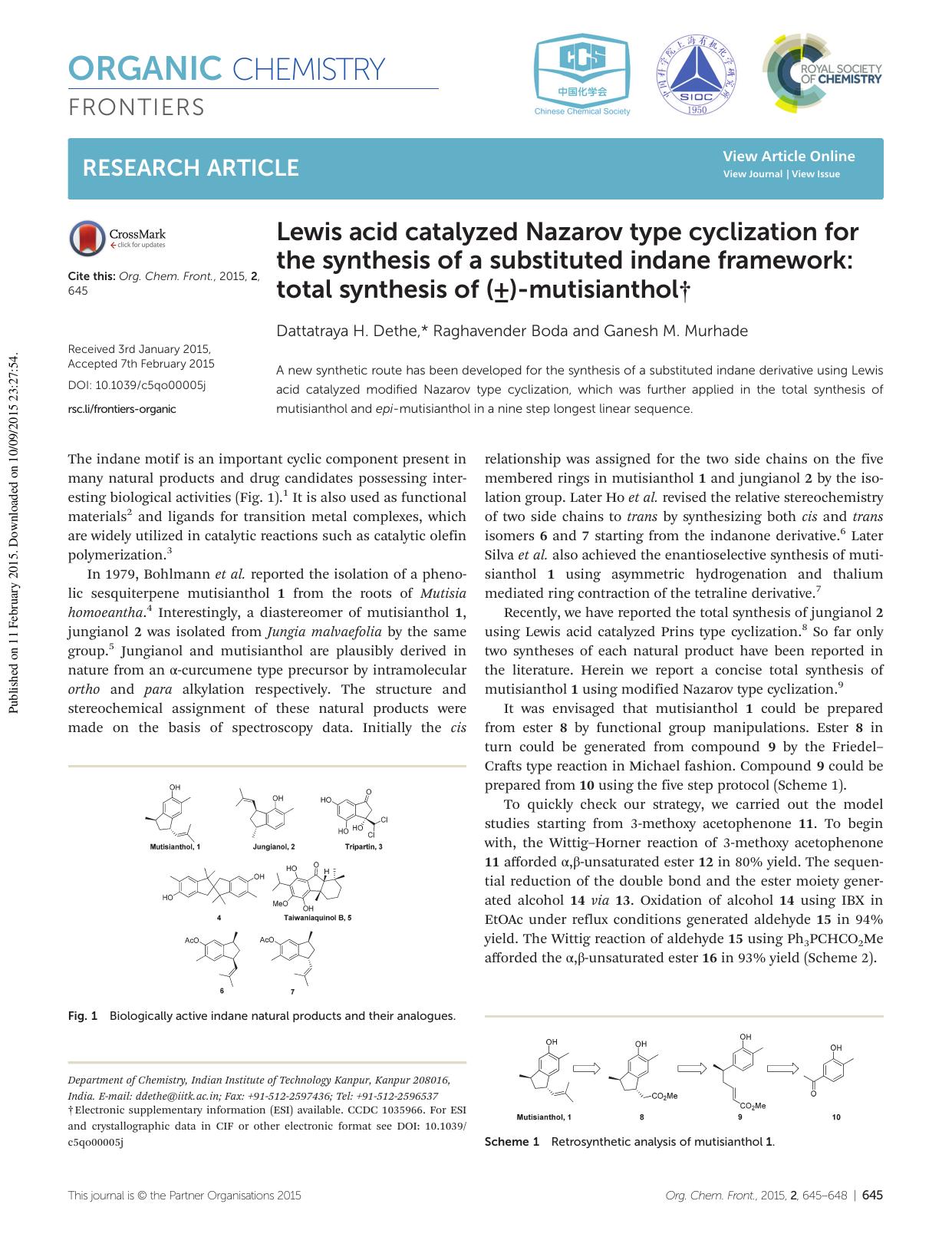 Lewis acid catalyzed Nazarov type cyclization for the synthesis of a substituted indane framework: total synthesis of (Â±)-mutisianthol by Dattatraya H. Dethe Raghavender Boda Ganesh M. Murhade