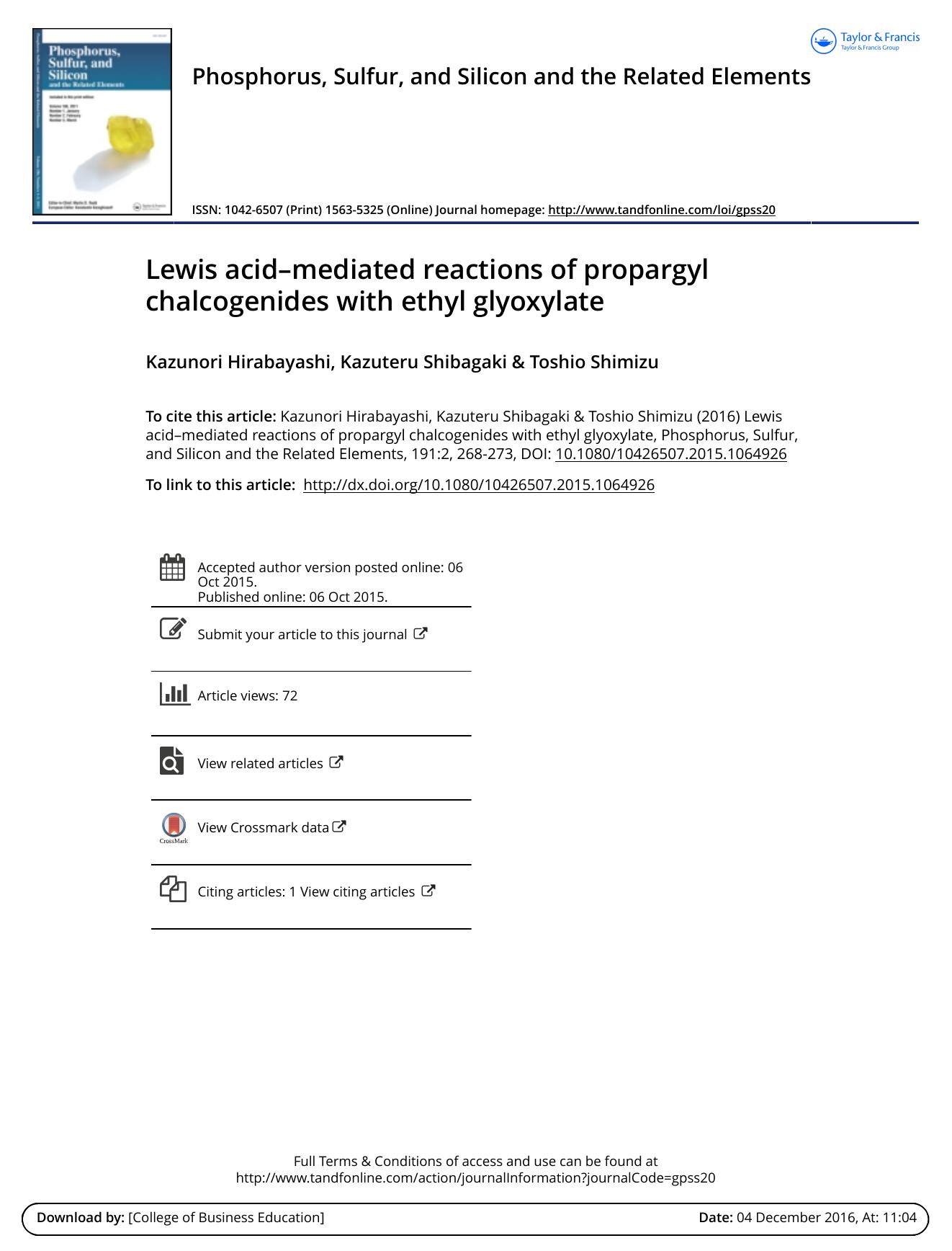 Lewis acid--mediated reactions of propargyl chalcogenides with ethyl glyoxylate by Kazunori Hirabayashi & Kazuteru Shibagaki & Toshio Shimizu