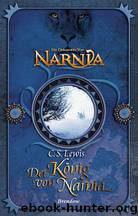 Lewis, CS - Narnia 2 by Der Konig von Narnia