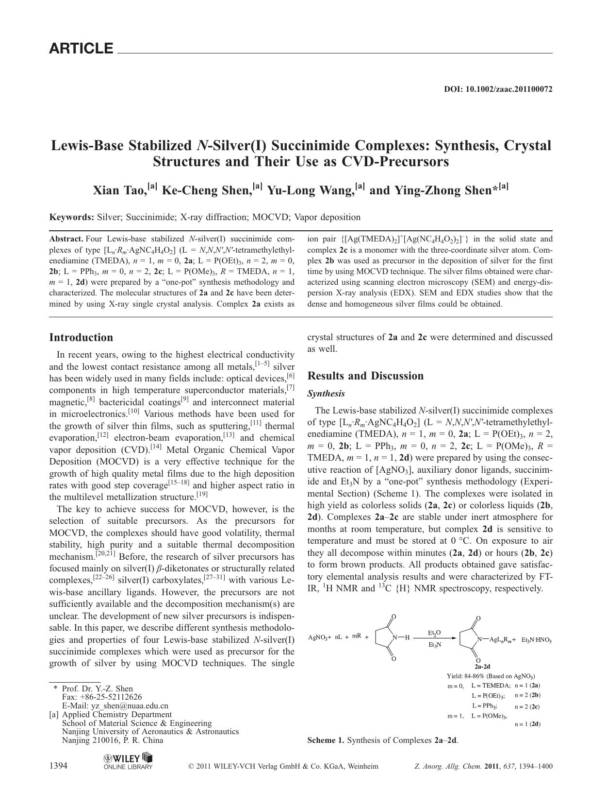 LewisBase Stabilized NSilver(I) Succinimide Complexes: Synthesis, Crystal Structures and Their Use as CVDPrecursors by Unknown