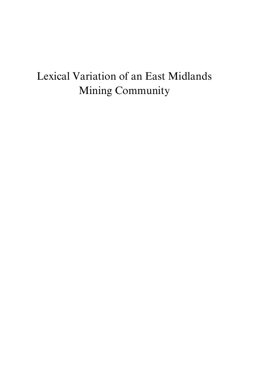 Lexical Variation of an East Midlands Mining Community by Natalie Braber