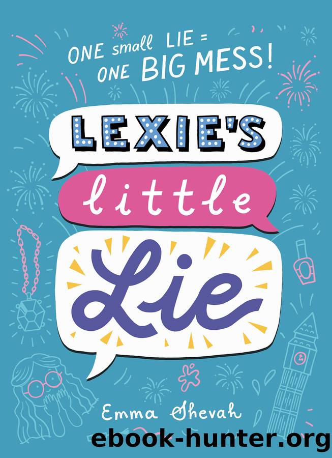 Lexieâs Little Lie by Emma Shevah