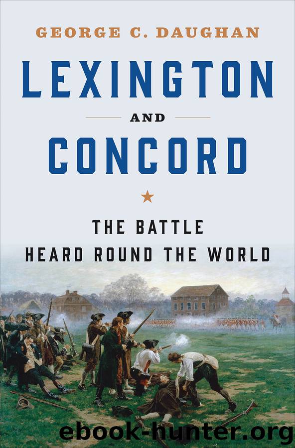 Lexington and Concord : The Battle Heard Round the World (9780393245752) by Daughan George C