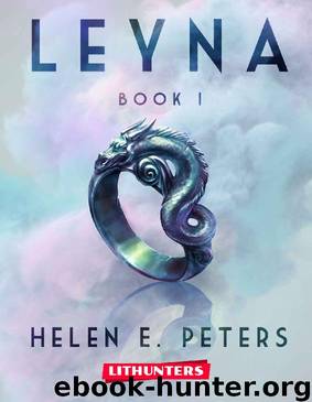 Leyna Book 1: A Fantasy Romance Adventure by Helen E. Peters
