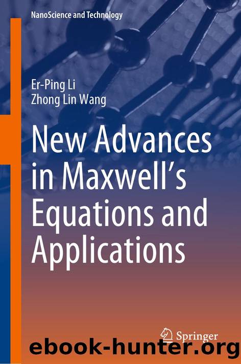 Li E. New Advances in Maxwell's Equations and Applications 2025 by Unknown