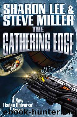 Liaden Universe 20: The Gathering Edge by Sharon Lee & Steve Miller