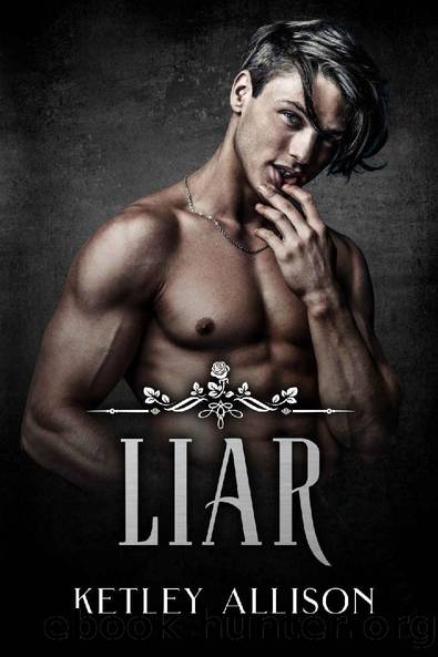 Liar (The Thorne of Winthorpe Academy Book 3) by Ketley Allison