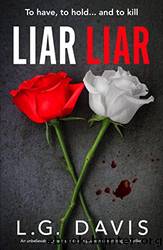 Liar Liar by Davis L. G