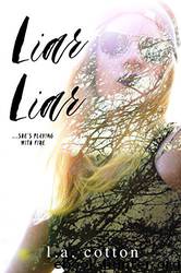 Liar Liar by L A Cotton