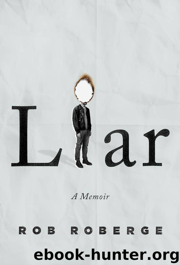 Liar by Rob Roberge