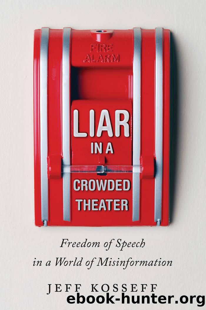 Liar in a Crowded Theater by Jeff Kosseff