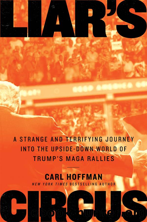 Liar's Circus by Carl Hoffman