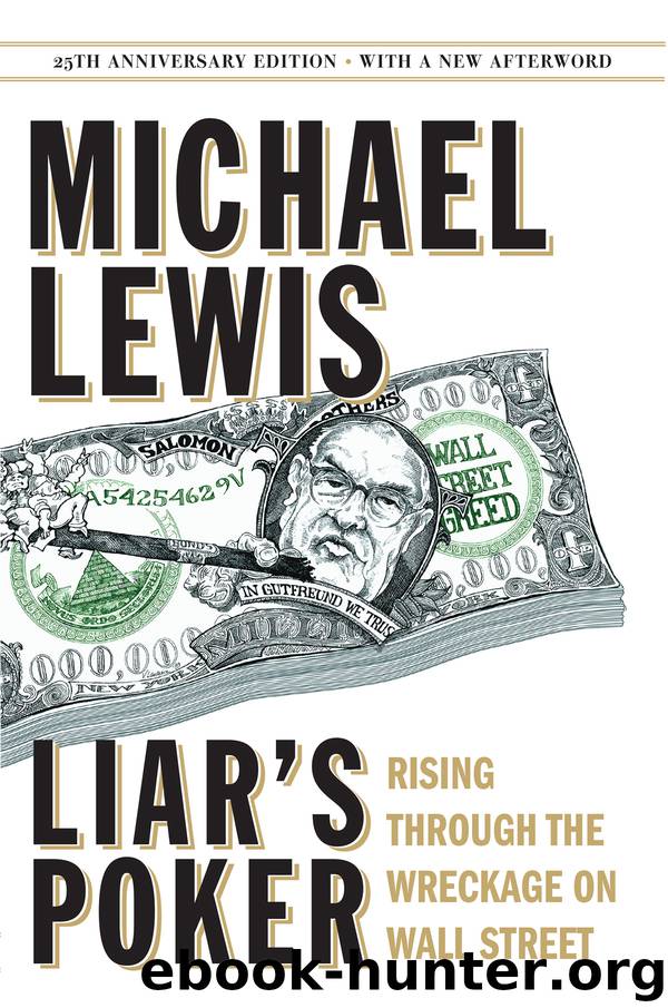 Liar's Poker (25th Anniversary Edition) by Michael Lewis