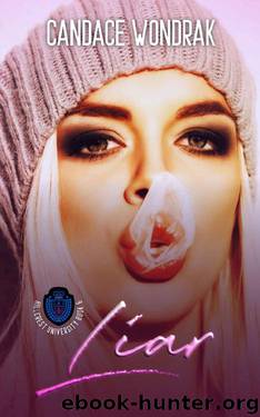 Liar: A Dark College Romance (Hillcrest University Book 6) by Candace Wondrak