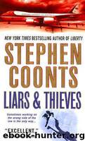 Liars & Thieves by Stephen Coonts