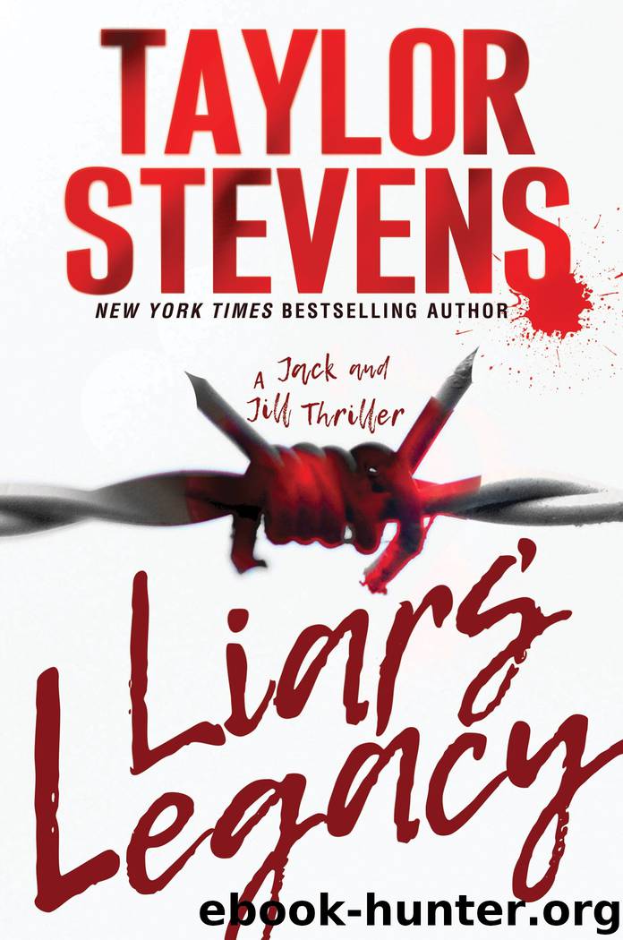 Liars' Legacy by Taylor Stevens
