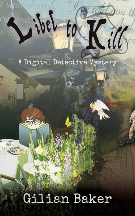 Libel to Kill by Gilian Baker