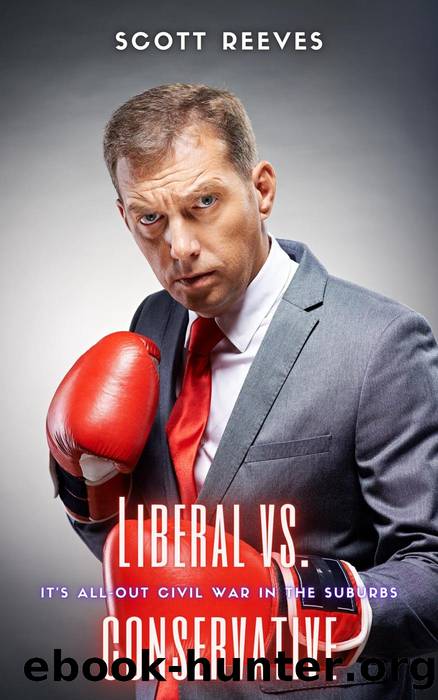 Liberal vs. Conservative by Scott Reeves