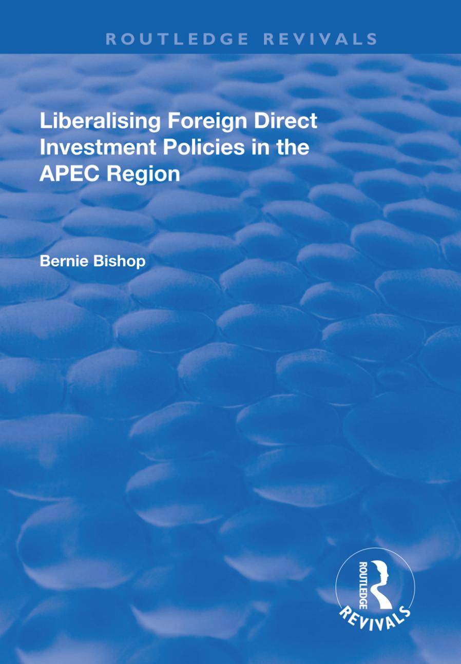 Liberalising foreign direct investment policies in the APEC region by Bishop Bernie