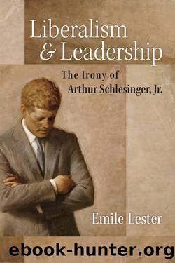 Liberalism and Leadership by Emile Lester;