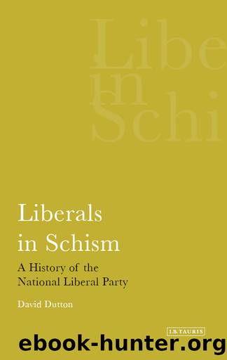 Liberals in Schism by Dutton David