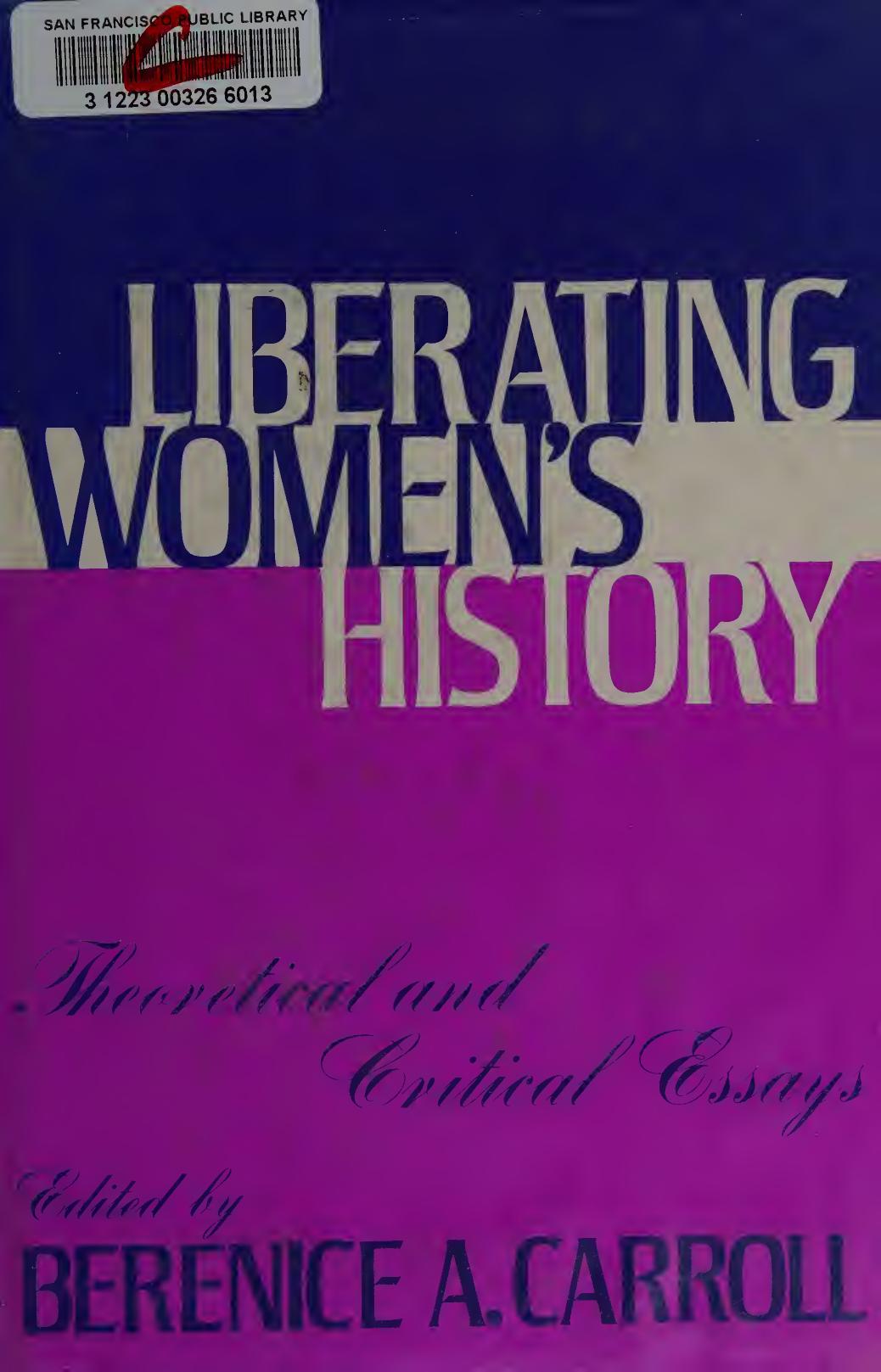 Liberating Women's History by Bernice A. Carroll (editor)