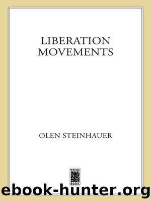 Liberation Movements: A Novel (Ruthenia Quintet Book 4) by Olen Steinhauer
