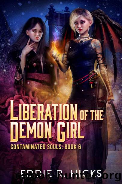 Liberation of the Demon Girl by Eddie R. Hicks