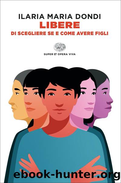 Libere by Ilaria Maria Dondi
