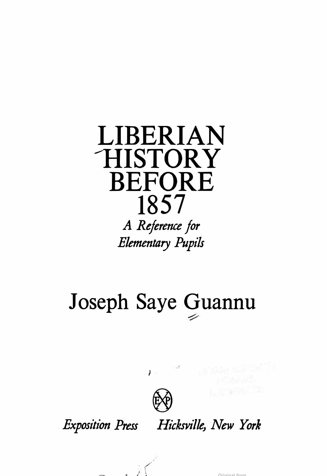 Liberian history before 1857 : a reference for elementary pupils by Joseph Saye Guannu