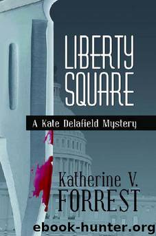 Liberty Square by Katherine V. Forrest