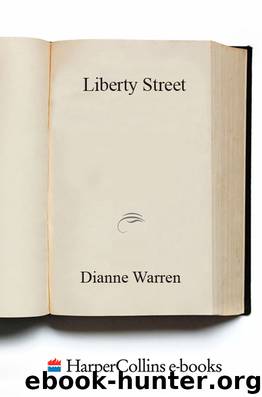 Liberty Street by Dianne Warren