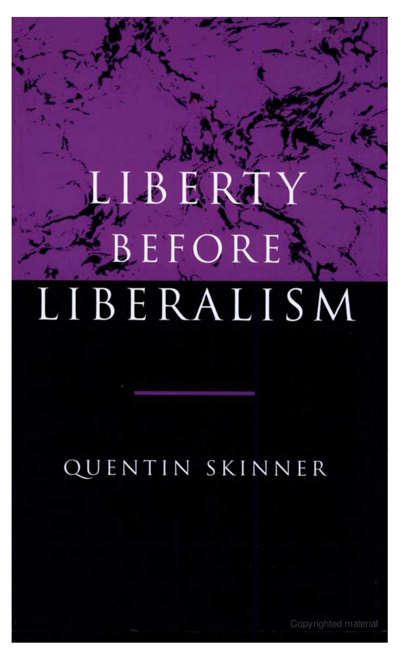 Liberty before Liberalism by Quentin Skinner
