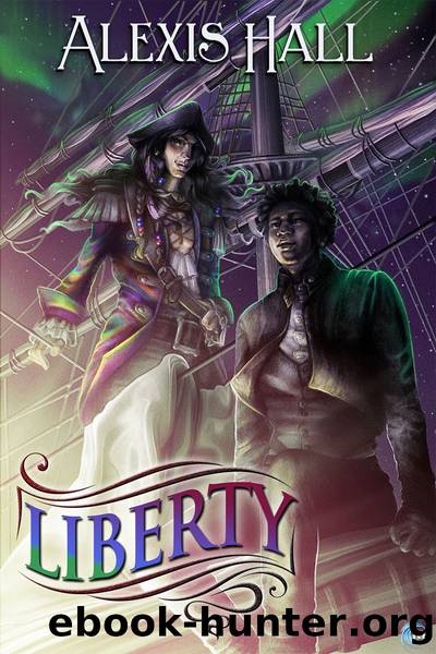 Liberty by Alexis Hall