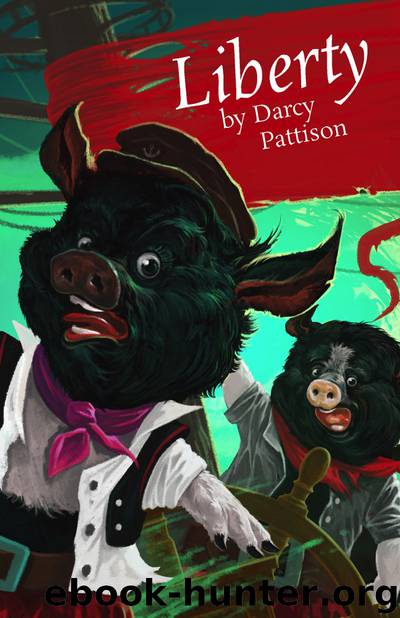 Liberty by Darcy Pattison
