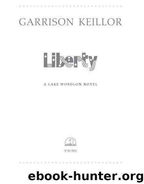 Liberty by Garrison Keillor