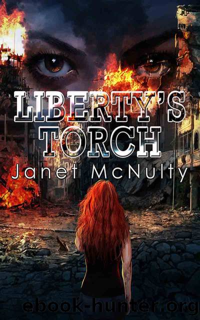 Liberty's Torch by Janet McNulty