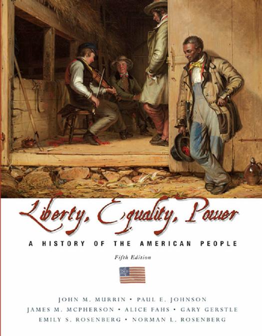 Liberty, Equality, and Power: A History of the American People by unknow