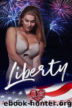 Liberty: A curvy girl fireworks romance by Adele Niles