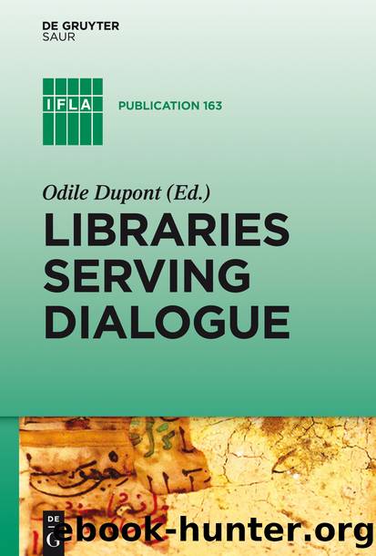 Libraries Serving Dialogue by Odile Dupont